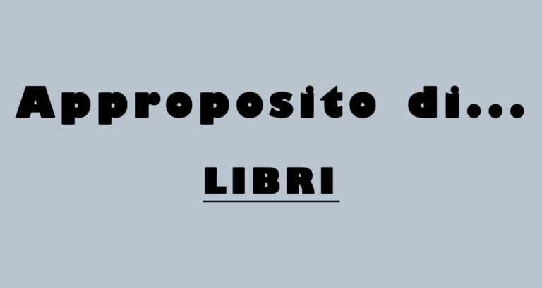Approposito di…libri